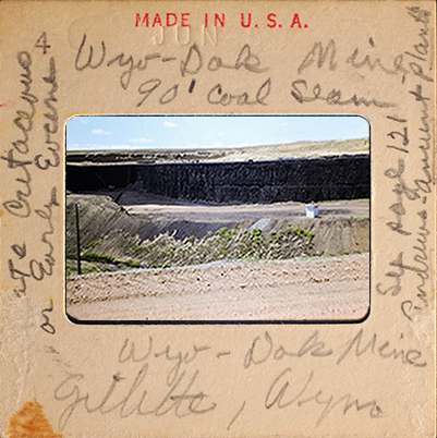 G. A. Leisman’s photographic slide with written on label of Wyodak Coal Mine Locality