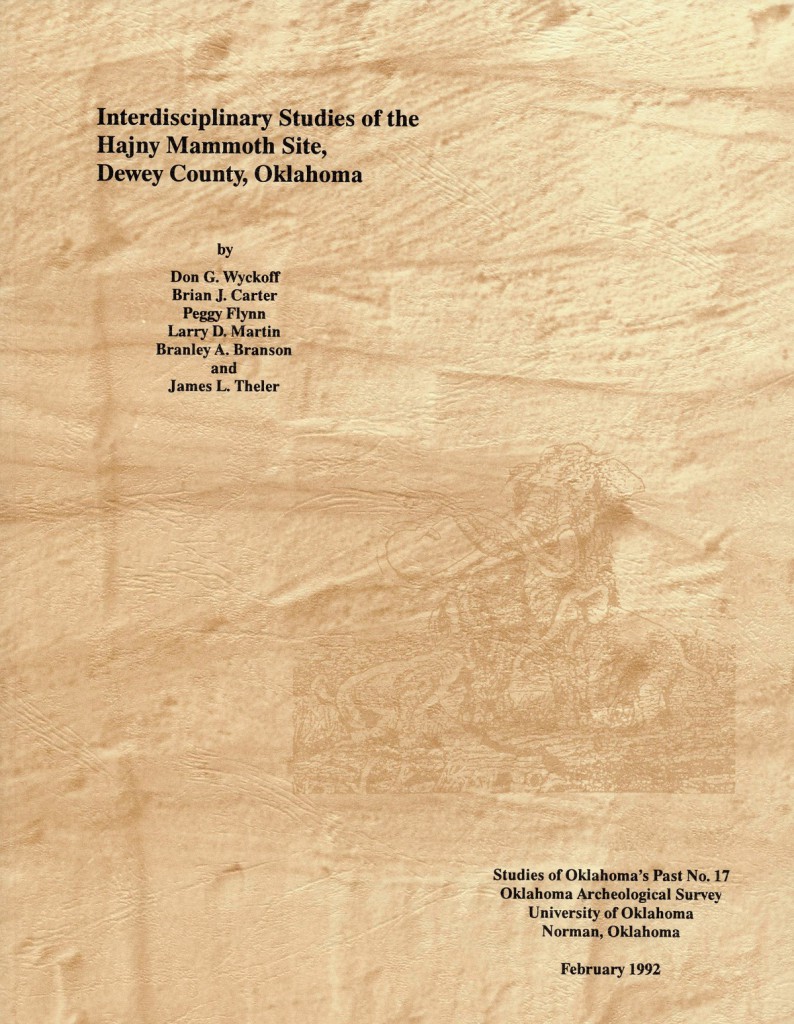 Interdisciplinary Studies of the Hajny Mammoth Site, Dewey County, Oklahoma