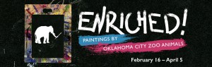 Enriched! Paintings by Oklahoma City Zoo Animals
