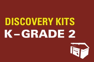 Discovery Kits K-2